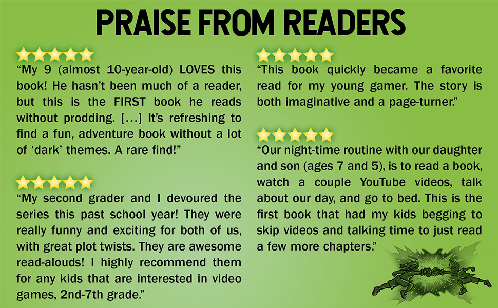 reviews, praise, trapped in a video game, video game books, kids review, action and adventure